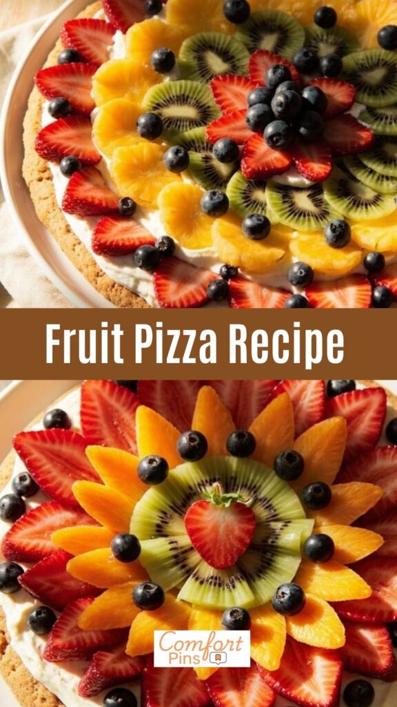 Fruit Pizza Recipe