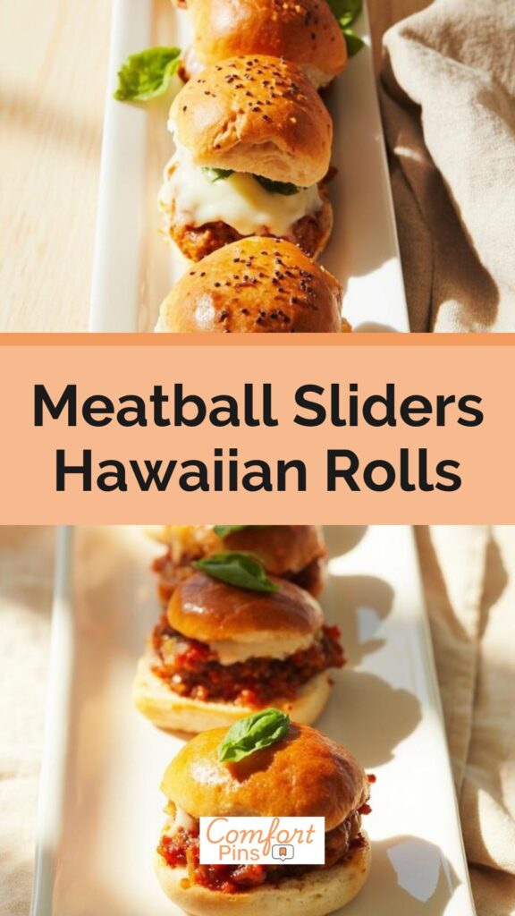 Meatball Sliders Hawaiian Rolls