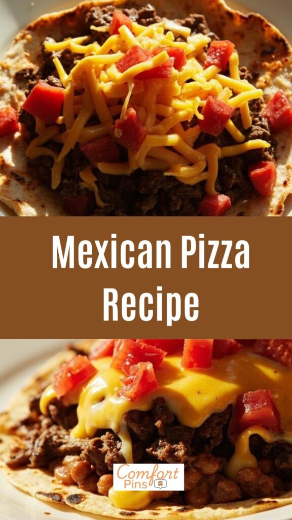 Mexican Pizza Recipe
