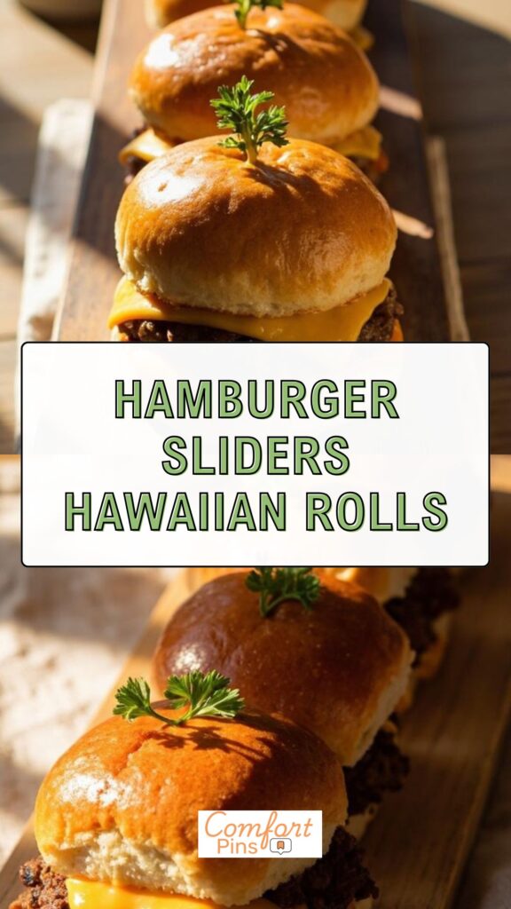 Hamburger Sliders Hawaiian Rolls