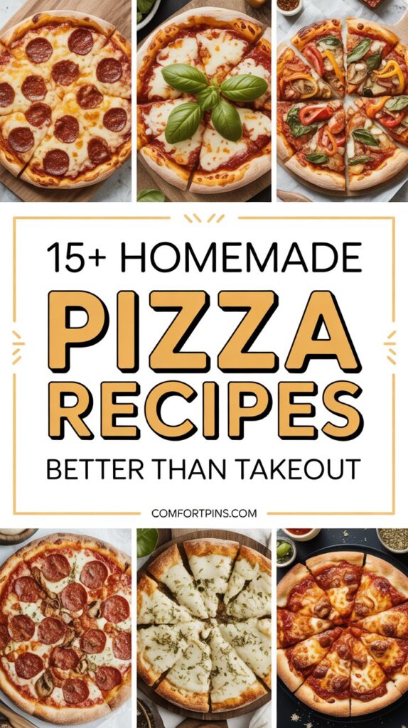 15+ Homemade Pizza Recipes