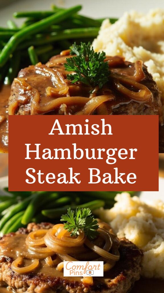 Amish Hamburger Steak Bake Amish Hamburger Steak Bake