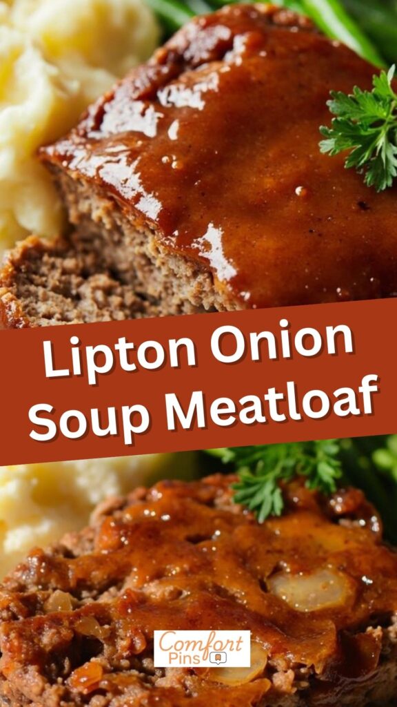 Lipton Onion Soup Meatloaf
