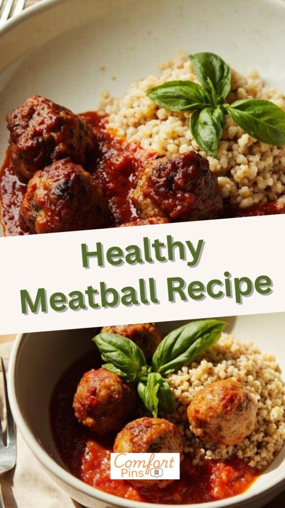 Healthy Meatball Recipe