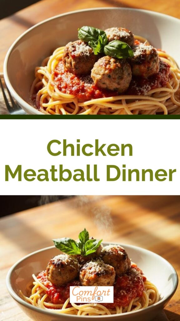 Chicken Meatball Dinner