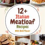 12+ Italian Meatloaf Recipes With Bold Flavor