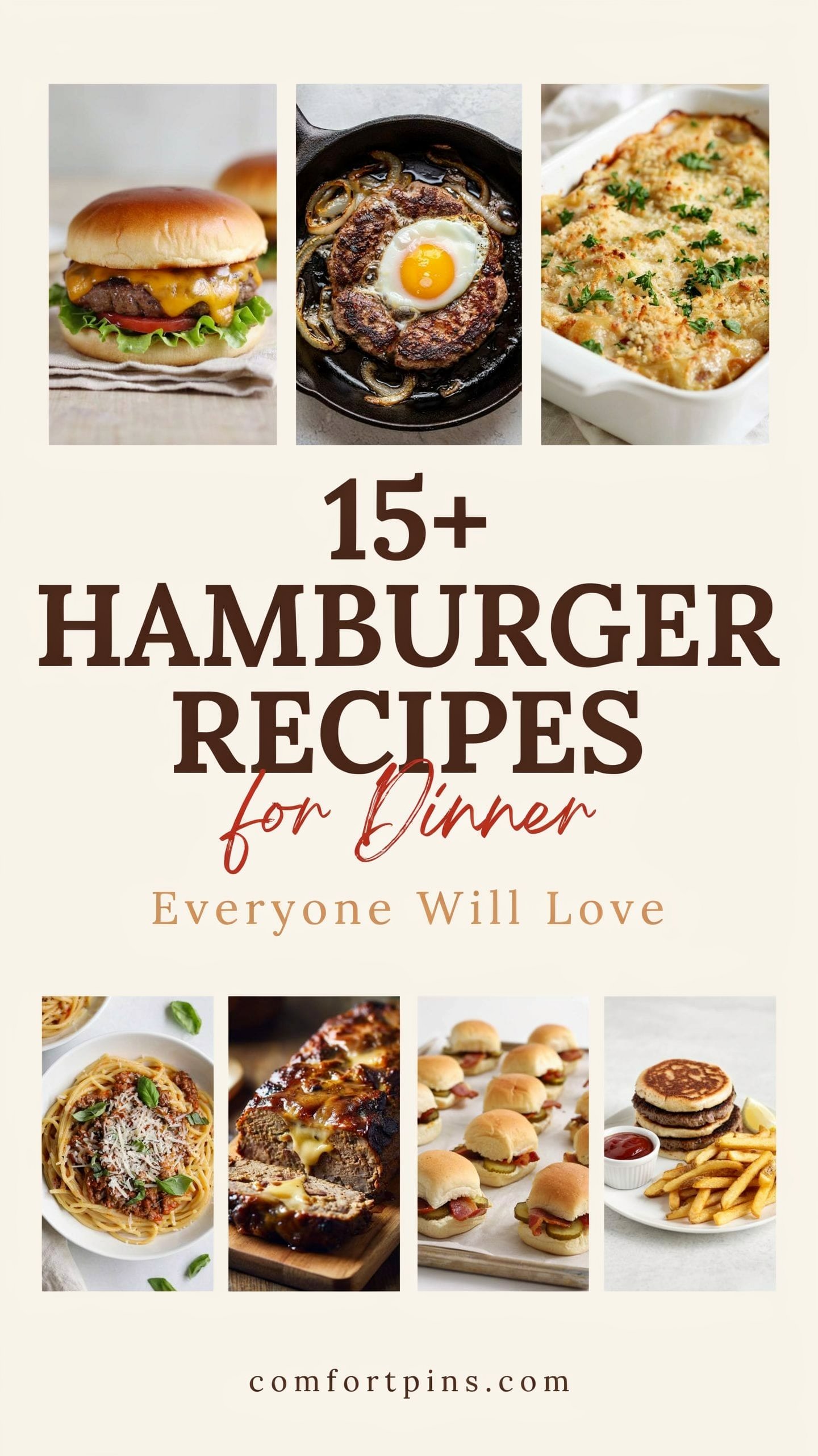 15+ Hamburger Recipes for Dinner Everyone Will Love