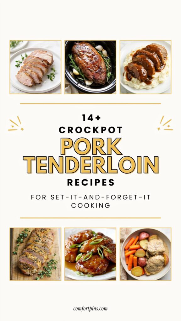 14+ Crockpot Pork Tenderloin Recipes for Set-It-and-Forget-It Cooking