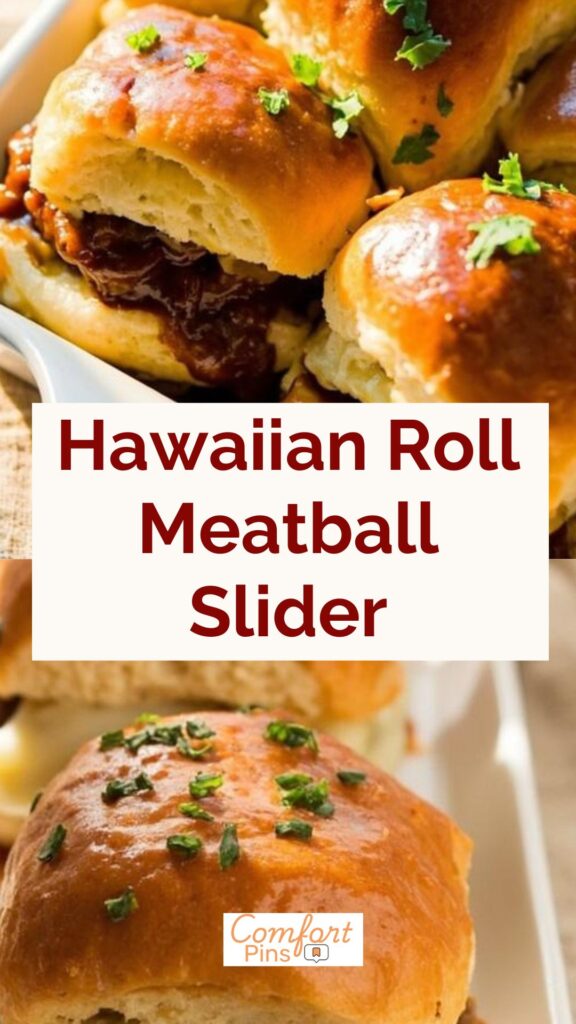 Hawaiian Roll Meatball Sliders