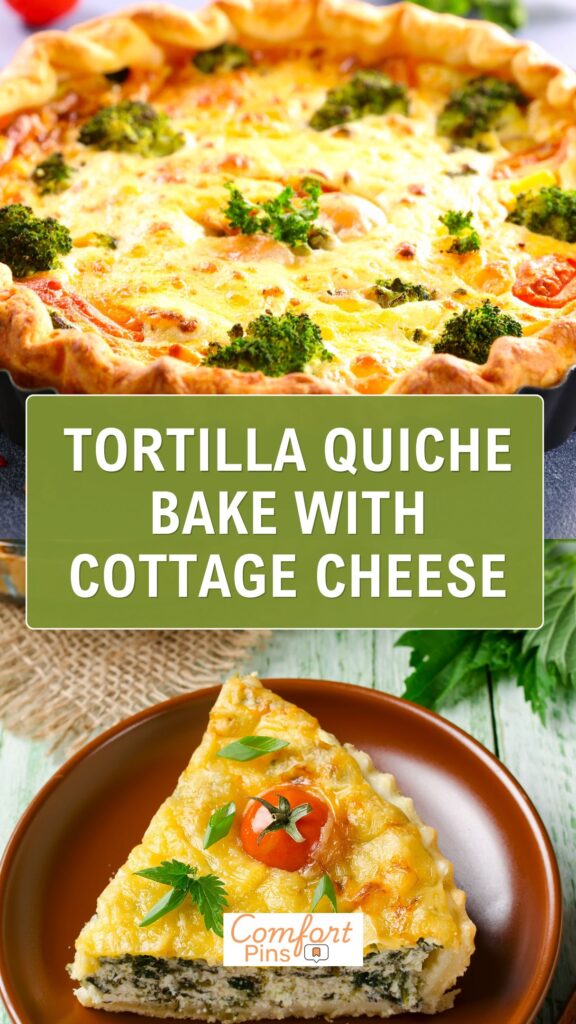 Tortilla Quiche Bake With Cottage Cheese