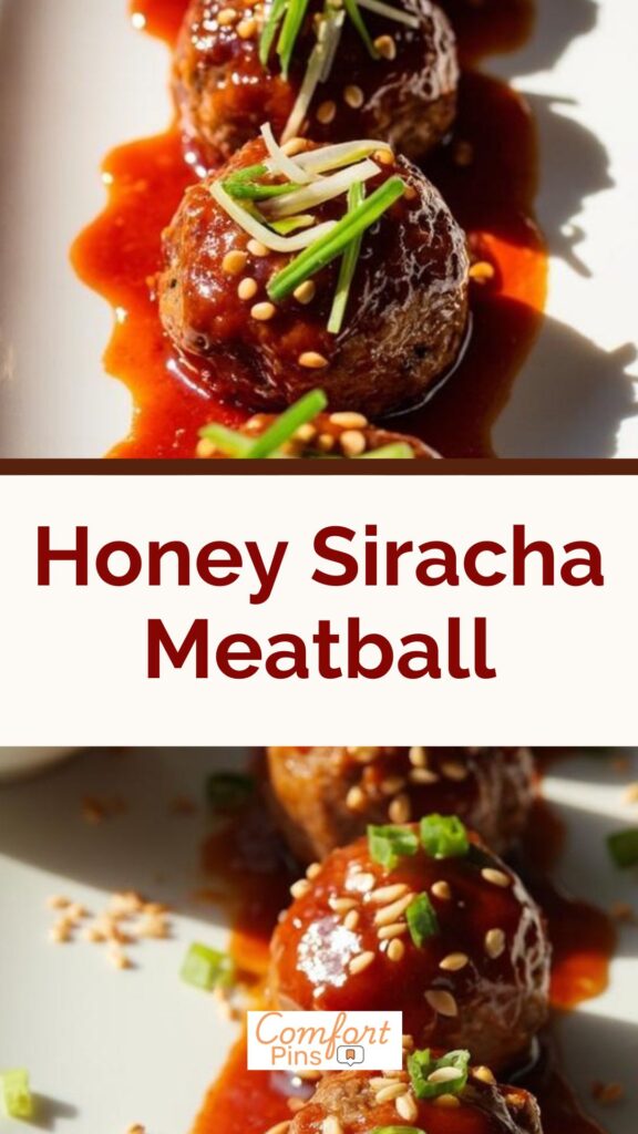 Honey Siracha Meatball
