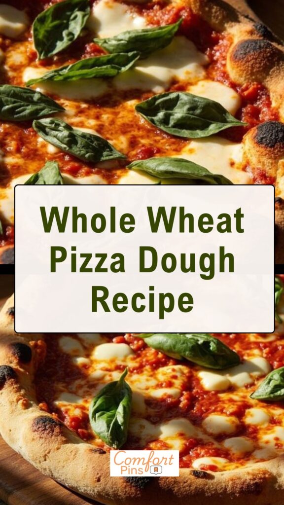 Whole Wheat Pizza Dough Recipe
