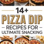 14+ Pizza Dip Recipes for Ultimate Snacking