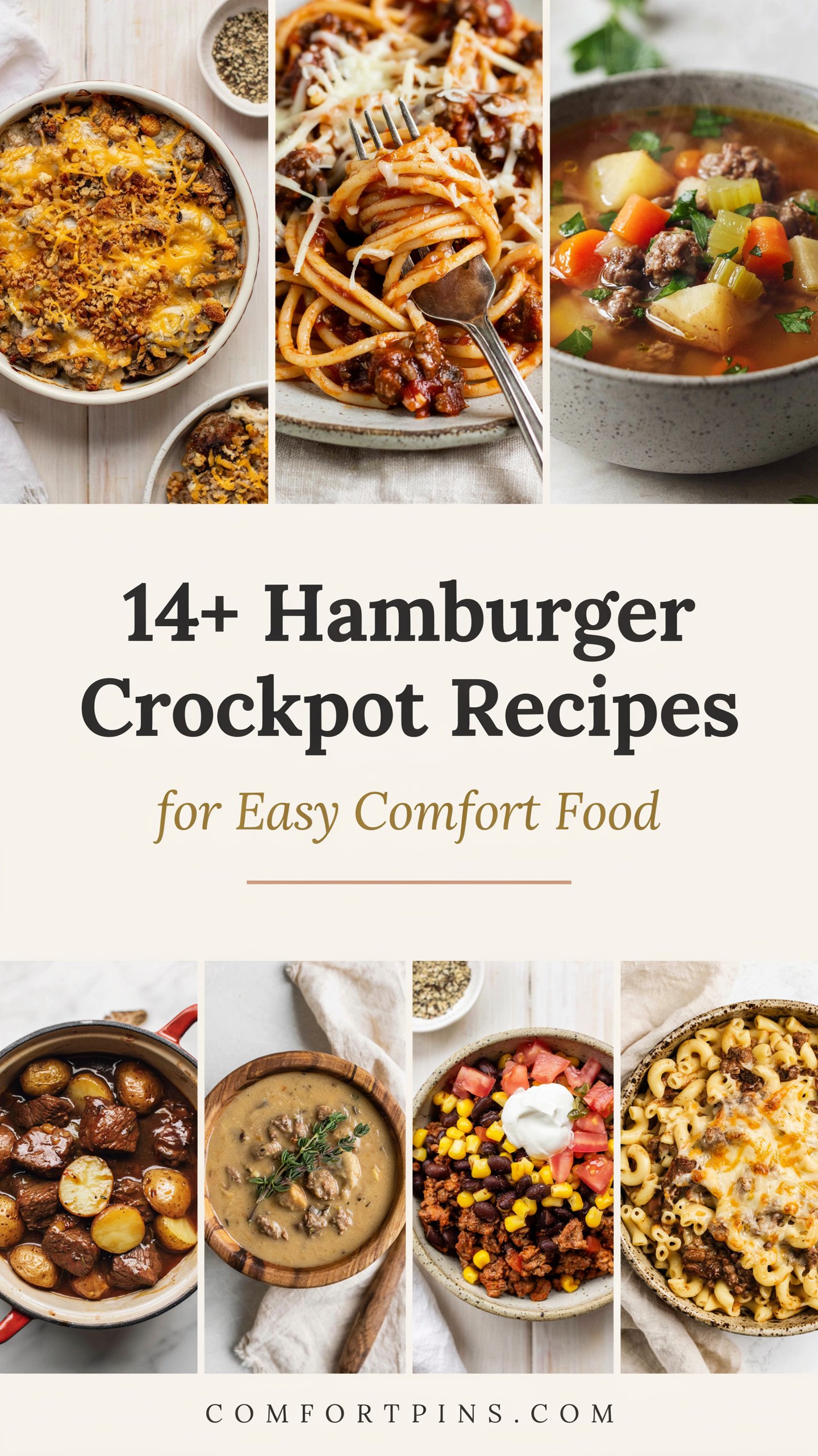 14+ Hamburger Crockpot Recipes for Easy Comfort Food